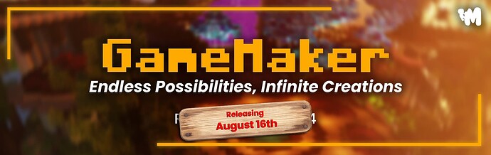 GameMaker Releasing August 16th