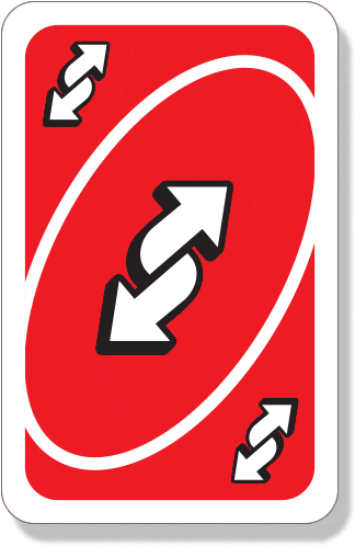 Uno Reverse card